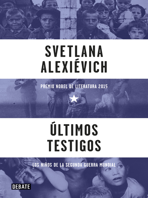 Title details for Últimos testigos by Svetlana Alexiévich - Wait list